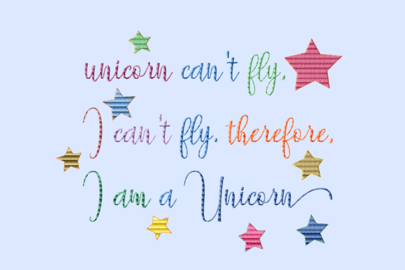 Unicorn Can't Fly Quote: A Sassy Stitch for Gifts